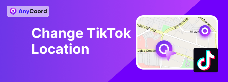 Change TikTok Location