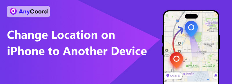 Change Location on iPhone to Another Device