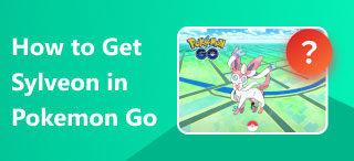 How To Get Sylveon In Pokemon Go