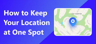 Keep Your Location at One Spot