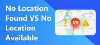 No Location Found VS No Location Available
